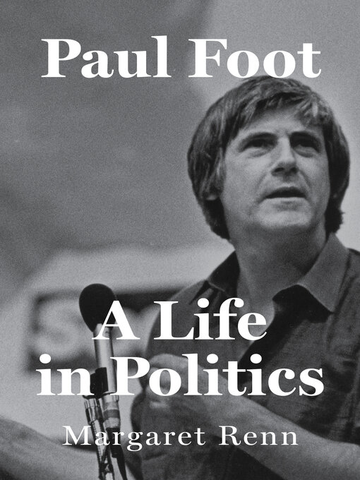 Title details for Paul Foot by Margaret Renn - Available